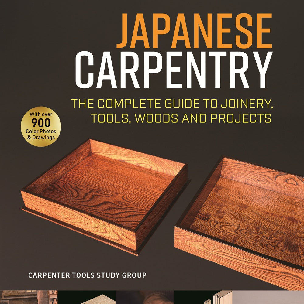 Japanese Carpentry (English Edition) : 指物の基礎と製作技法(誠文堂新光社刊)英訳版