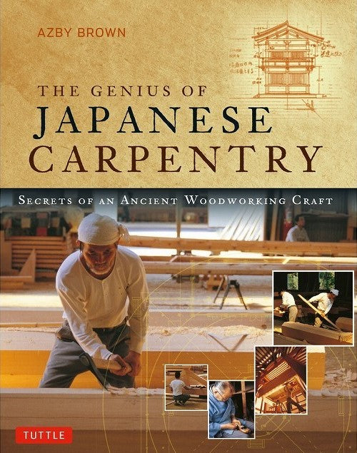 The Genius of Japanese Carpentry : 薬師寺再建に密着したドキュメンタリー写真集