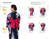 日本語訳付き ゆかたの着つけハンドブック The Yukata Handbook: 基本からお手入れまで ふだんづかいの楽しみ方 (JAPANESE‐ENGLISH BILINGUAL BOOKS)